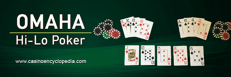 Omaha Hi-Lo Poker